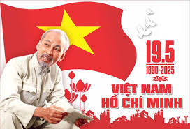Tuyên truyền kỷ niệm 135 năm Ngày sinh Chủ tịch Hồ Chí Minh (19/5/1890 - 19/5/2025)